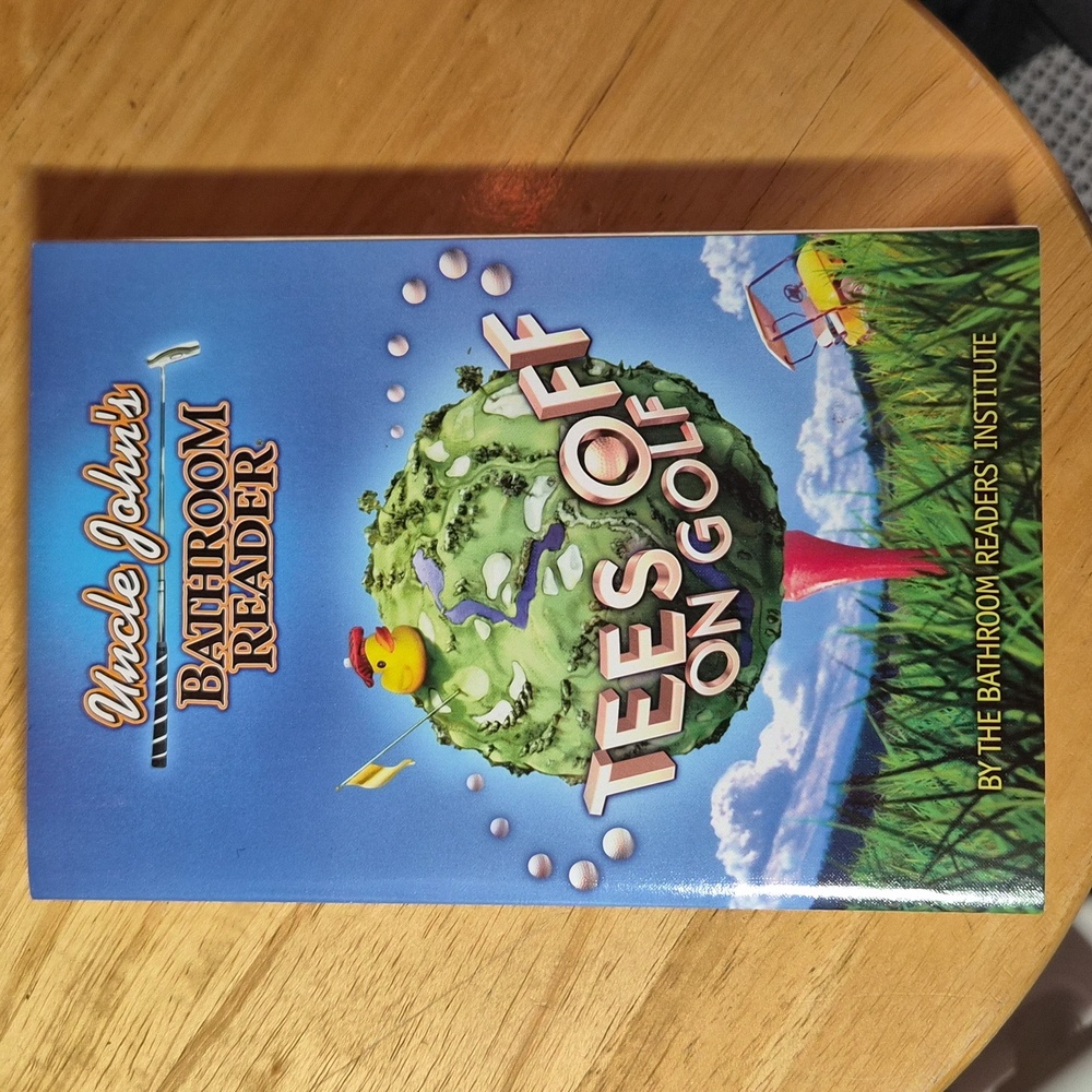 Uncle John's Bathroom Reader: Tees Off on Golf Book